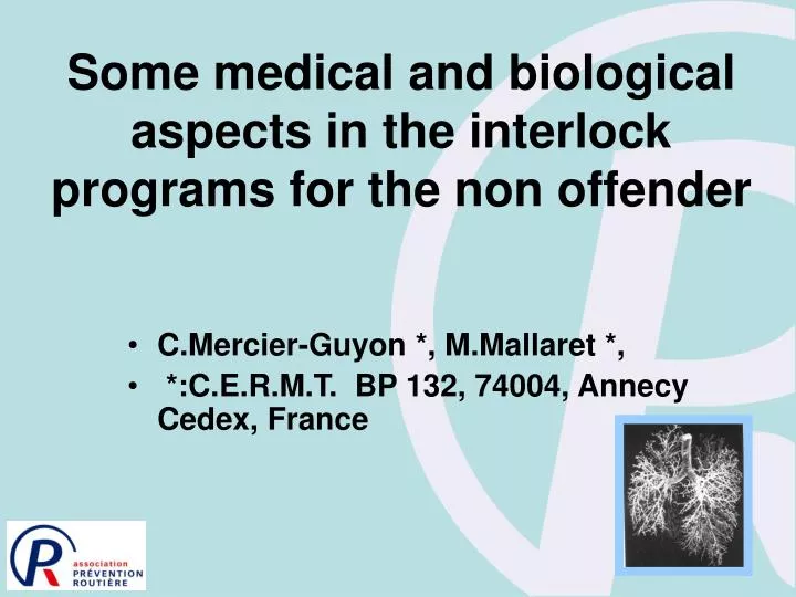 some medical and biological aspects in the interlock programs for the non offender