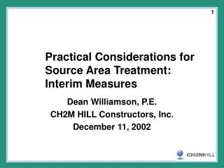 Practical Considerations for Source Area Treatment: Interim Measures