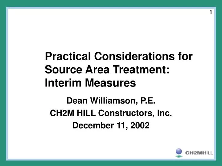 practical considerations for source area treatment interim measures