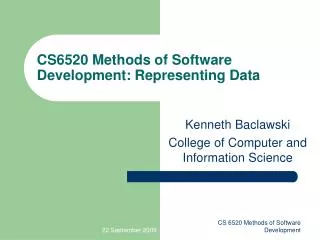 CS6520 Methods of Software Development: Representing Data
