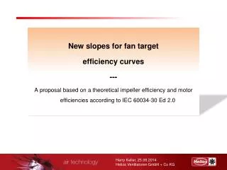 New slopes for fan target efficiency curves ---