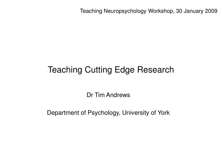 teaching cutting edge research