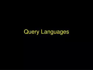 Query Languages