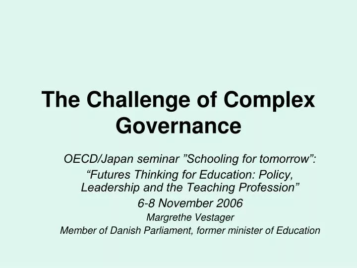 the challenge of complex governance