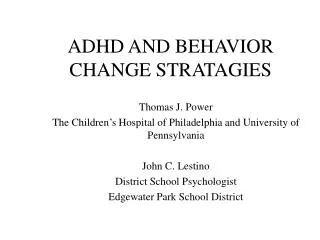 ADHD AND BEHAVIOR CHANGE STRATAGIES