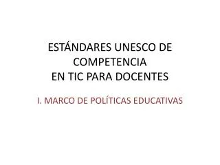 est ndares unesco de competencia en tic para docentes