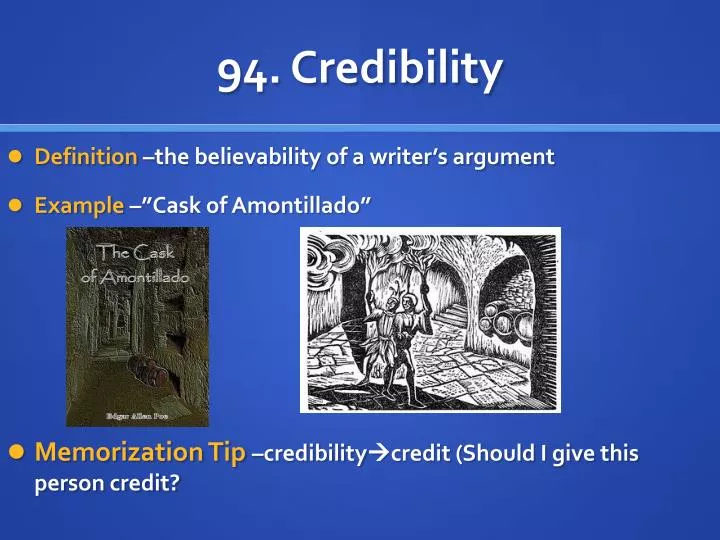 94 credibility