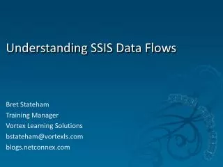 Understanding SSIS Data Flows