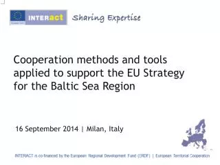 Cooperation methods and tools applied to support the EU Strategy for the Baltic Sea Region
