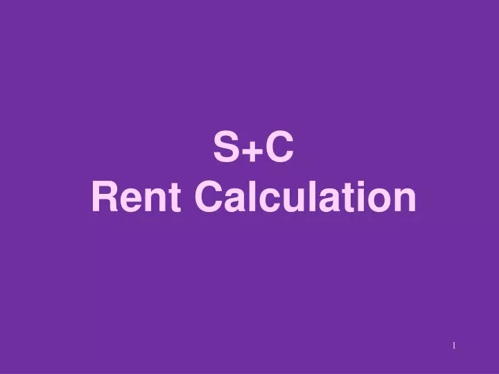s c rent calculation