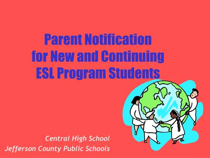 parent notification for new and continuing esl program students