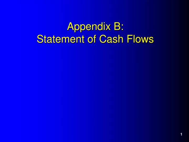 appendix b statement of cash flows