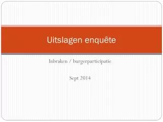 uitslagen enqu te