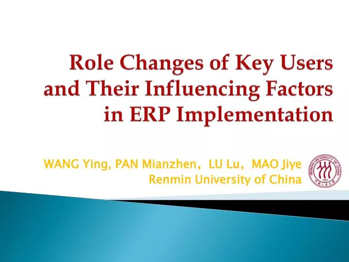 role changes of key users and their influencing factors in erp implementation