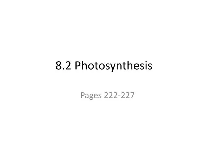 8 2 photosynthesis