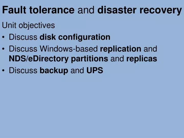 fault tolerance and disaster recovery