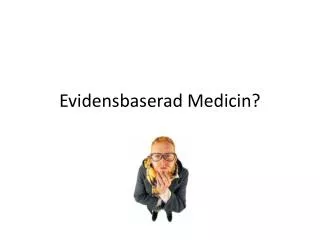 evidensbaserad medicin