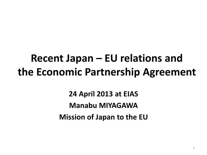 recent japan eu relations and the economic partnership agreement
