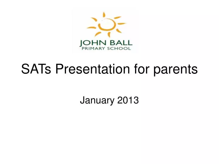 sats presentation for parents
