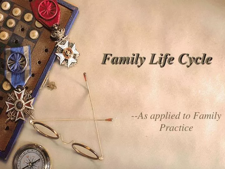 family life cycle