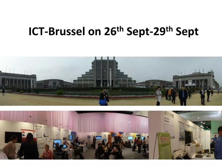 ict brussel on 26 th sept 29 th sept
