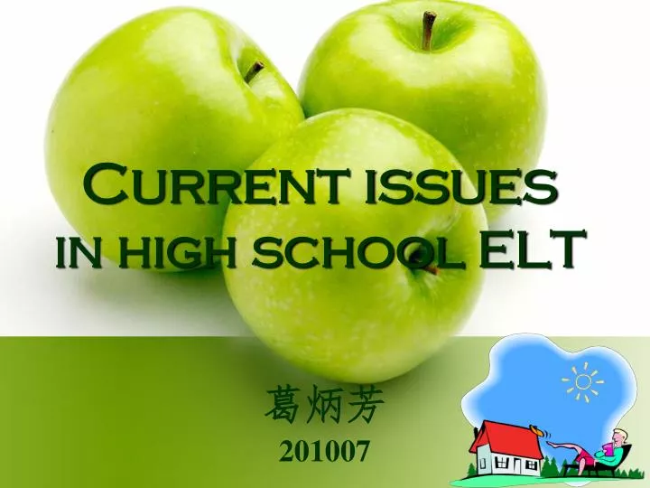 current issues in high school elt