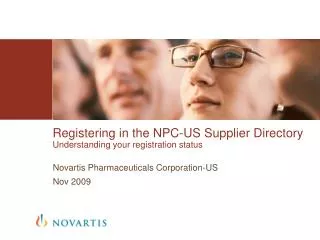 Registering in the NPC-US Supplier Directory Understanding your registration status