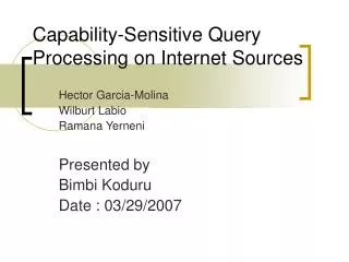 Capability-Sensitive Query Processing on Internet Sources