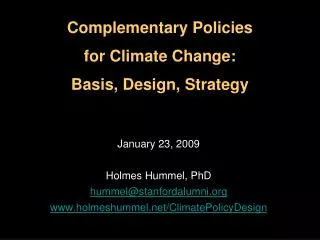 January 23, 2009 Holmes Hummel, PhD hummel@stanfordalumni