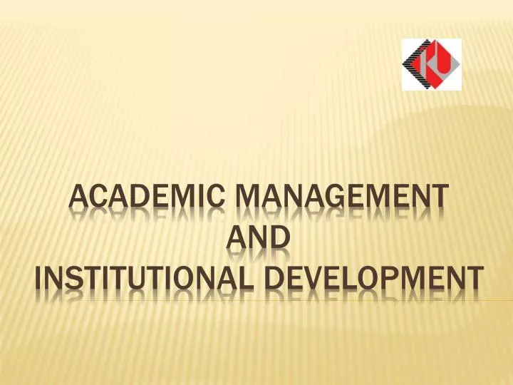 academic management and institutional development