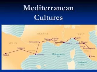 Mediterranean Cultures