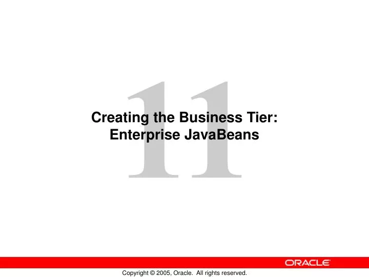 creating the business tier enterprise javabeans