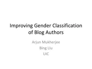 Improving Gender Classification of Blog Authors
