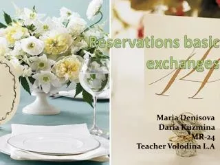 Reservations basic exchanges