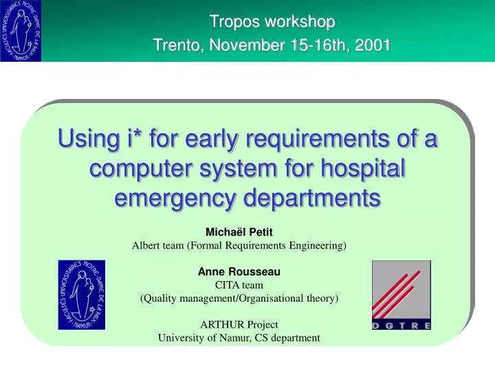 using i for early requirements of a computer system for hospital emergency departments