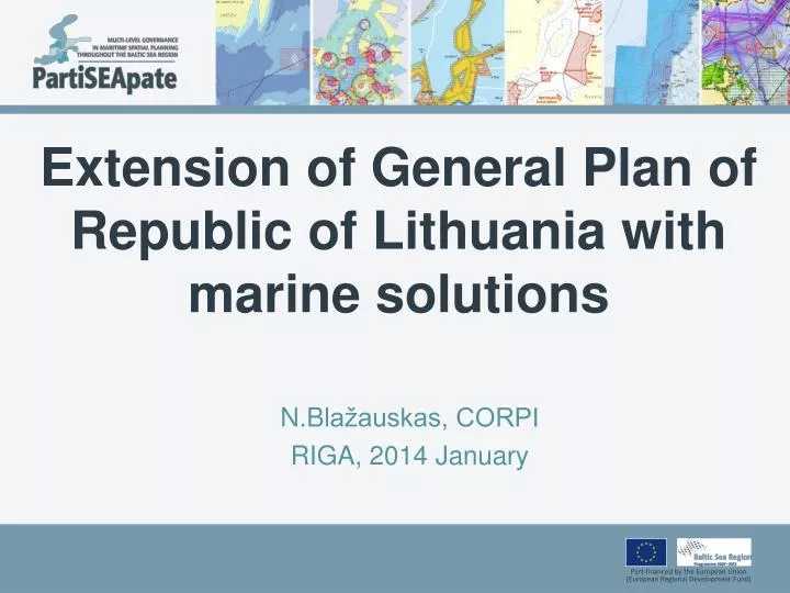 extension of general plan of republic of lithuania with marine solutions