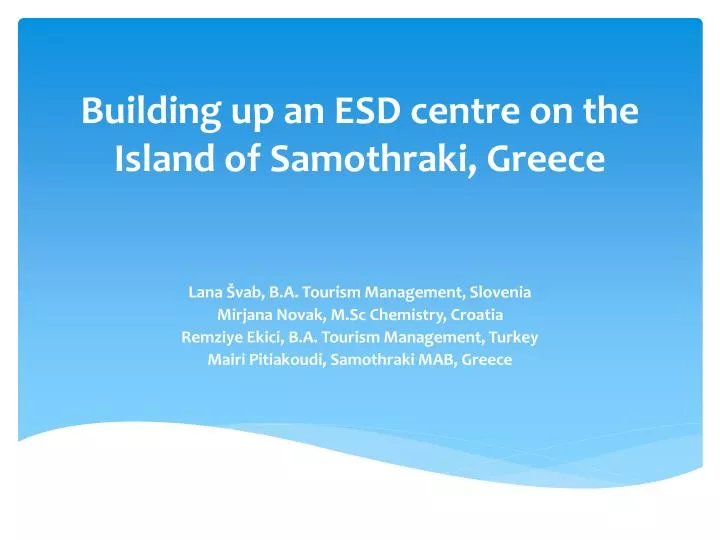 building up an esd centre on the island of samothraki greece
