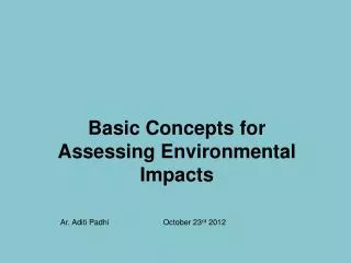 Basic Concepts for Assessing Environmental Impacts