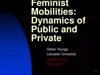 Feminist Mobilities: Dynamics of Public and Private