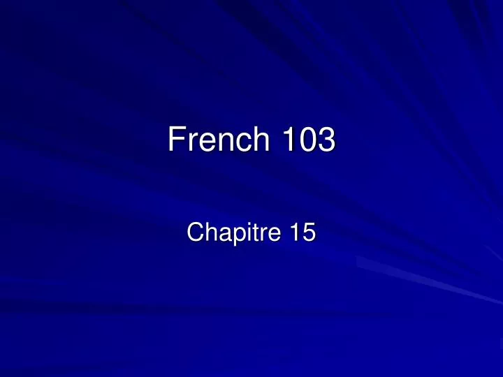 french 103