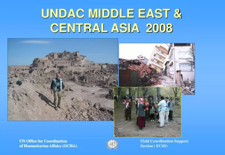 undac middle east central asia 2008