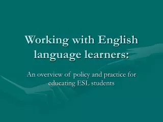 Working with English language learners: