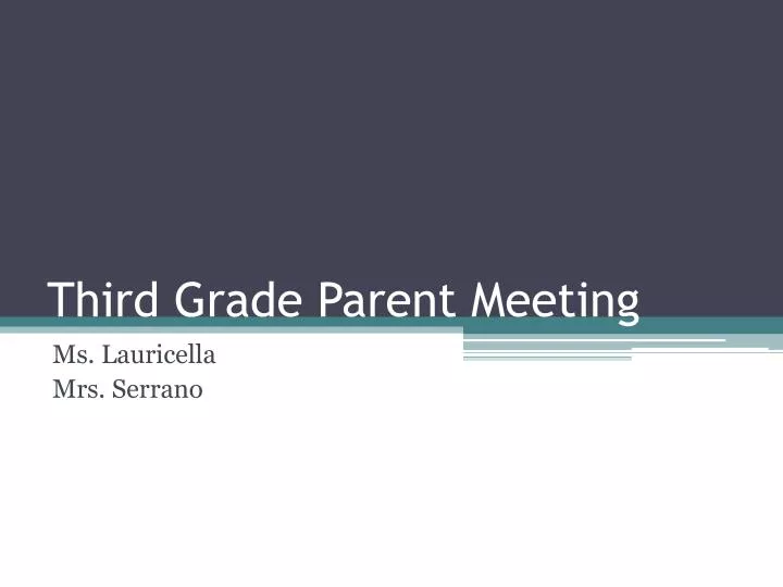 third grade parent meeting