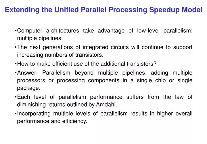 extending the unified parallel processing speedup model