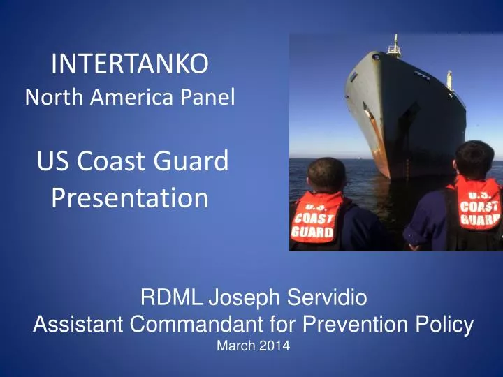 intertanko north america panel us coast guard presentation
