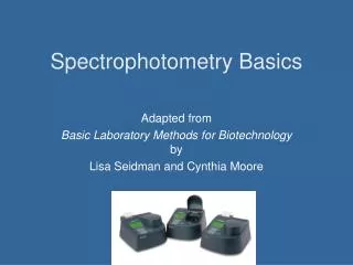 Spectrophotometry Basics