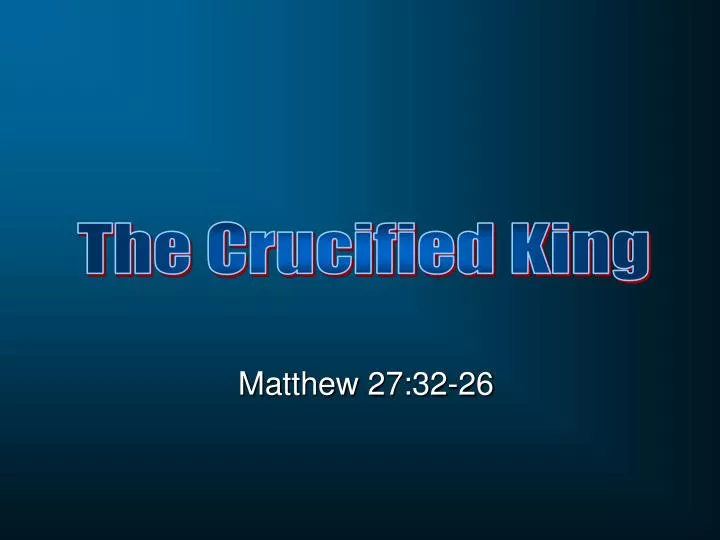 matthew 27 32 26