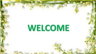 WELCOME