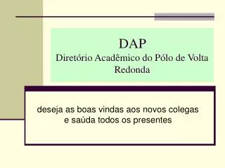 dap diret rio acad mico do p lo de volta redonda