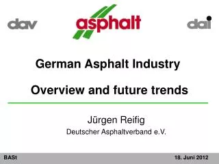 German Asphalt Industry Overview and future trends